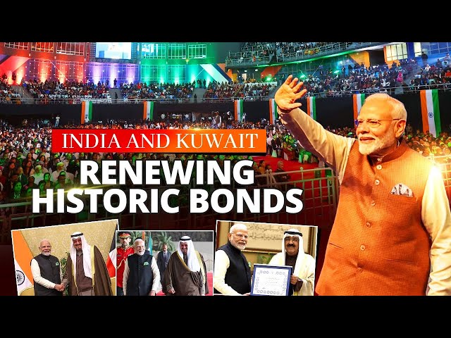  Recap of PM Modi's historic Kuwait visit 